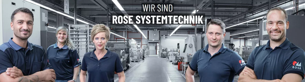 Wir sind Rose Systemtechnik