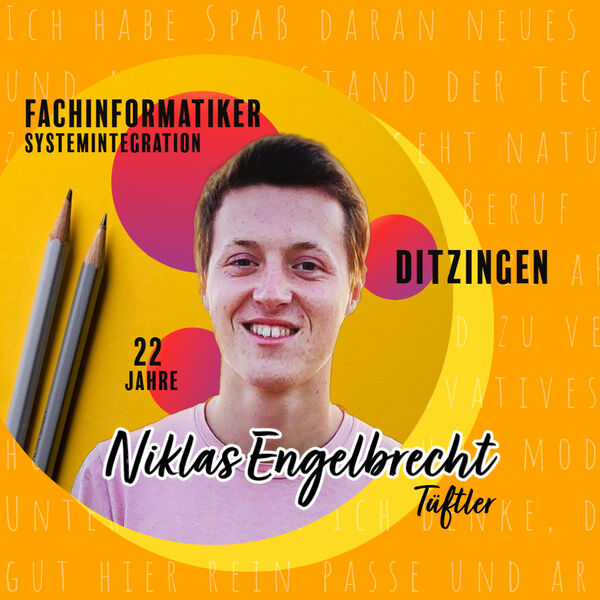 Niklas Engelbrecht, 22 Jahre alt - Ausbildung Thales - Ditzingen